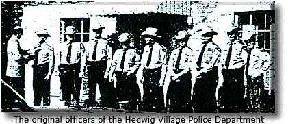 The original officers of the Hedwig Village Police Department